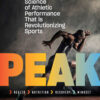 Peak: New Science of Athletic Performance