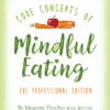Core Concepts of Mindful Eating CE course