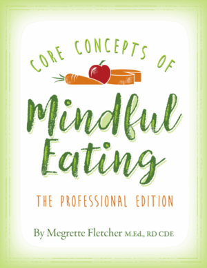 Core Concepts of Mindful Eating CE course