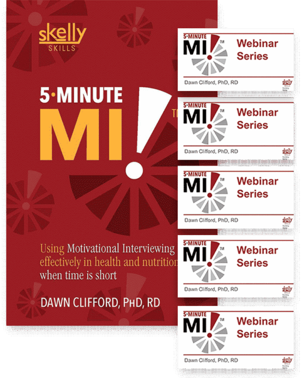 5 Minute MI Motivational Interviewing in Nutrition and Health When Time is Short CE