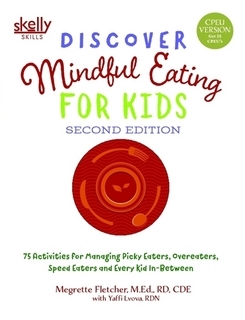 Discover Mindful Eating for Kids Second Edition CE Course