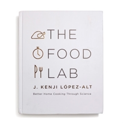 The Food Lab Better Home Cooking Through Science CE