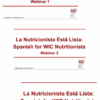 La Nutricionista Esta Lista Spanish for WIC Nutritionists CE