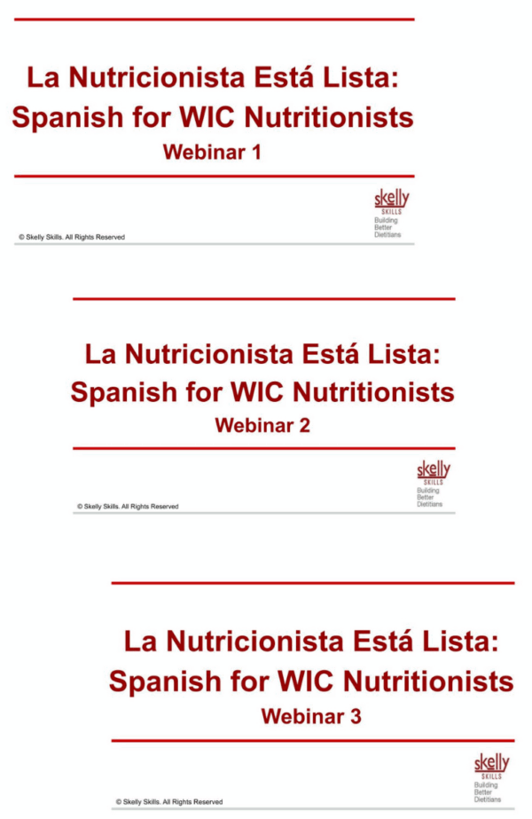 La Nutricionista Esta Lista Spanish for WIC Nutritionists CE