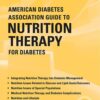 American Diabetes Association Guide to Nutrition Therapy for Diabetes CE course
