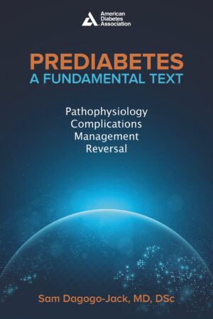 Prediabetes A Fundamental Text Pathophysiology Complications Management Reversal CE course