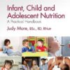Infant Child and Adolescent Nutrition A Practical Handbook CE course