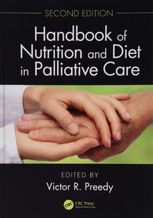 Handbook of Nutrition and Diet in Palliative Care Second Edition CE course