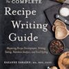 The Complete Recipe Writing Guide CE course