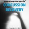 Nutrition and Concussion Recovery CE course