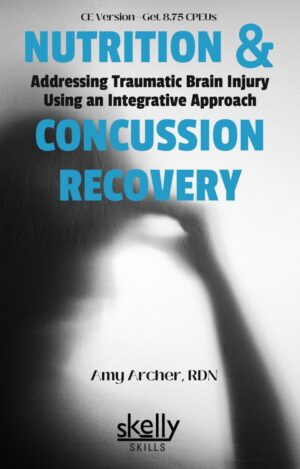 Nutrition and Concussion Recovery CE course