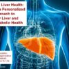 regenerating liver health and reverse fatty liver CE webinar