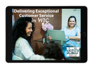 Delivering Exceptional Customer Service in WIC